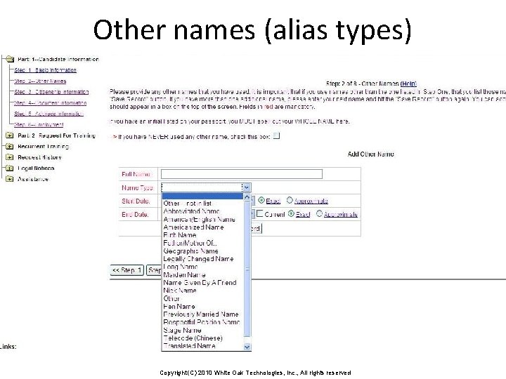 Other names (alias types) Copyright (C) 2010 White Oak Technologies, Inc. , All rights