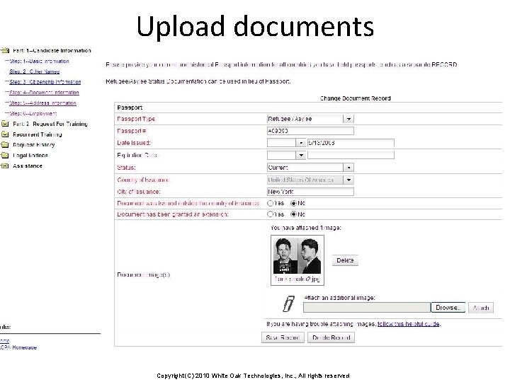 Upload documents Copyright (C) 2010 White Oak Technologies, Inc. , All rights reserved 