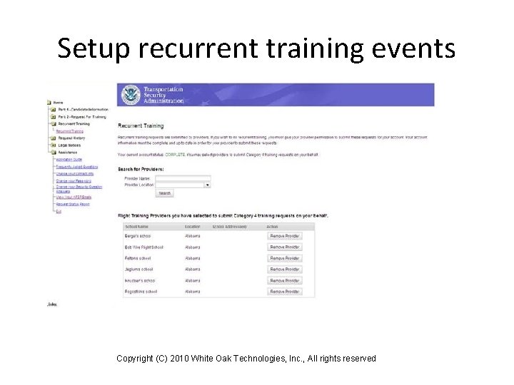 Setup recurrent training events Copyright (C) 2010 White Oak Technologies, Inc. , All rights