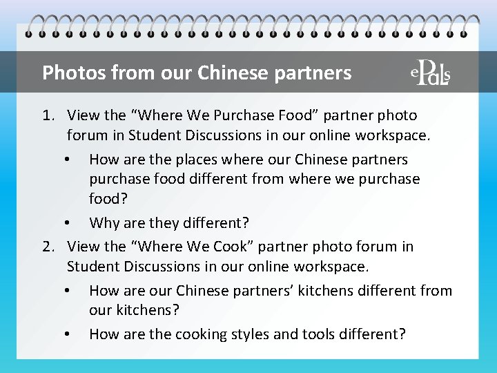 Photos from our Chinese partners 1. View the “Where We Purchase Food” partner photo