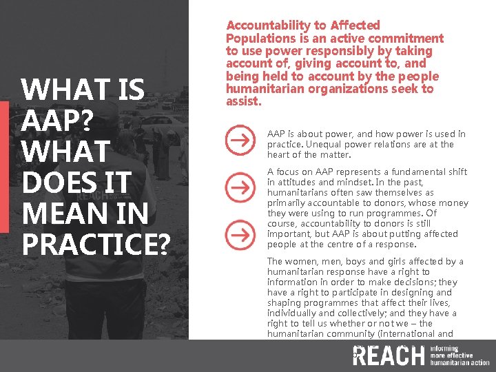 WHAT IS AAP? WHAT DOES IT MEAN IN PRACTICE? Accountability to Affected Populations is