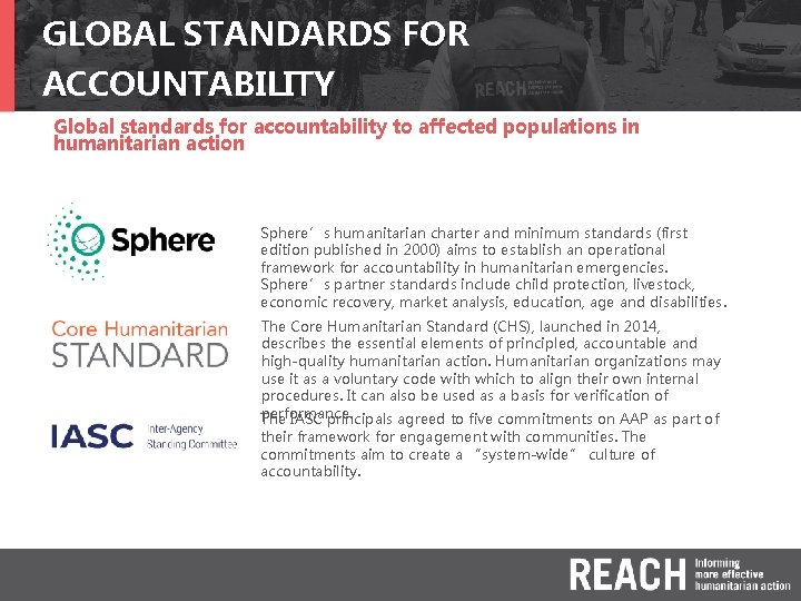 GLOBAL STANDARDS FOR ACCOUNTABILITY Global standards for accountability to affected populations in humanitarian action