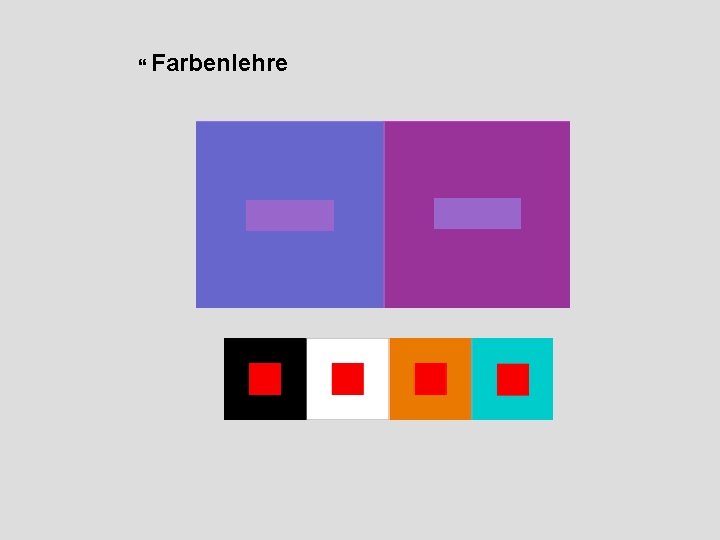  Farbenlehre 