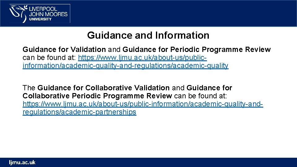 Guidance and Information Guidance for Validation and Guidance for Periodic Programme Review can be Guidance and Information Guidance for Validation and Guidance for Periodic Programme Review can be