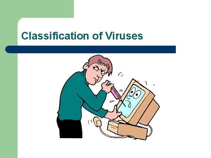 Classification of Viruses 