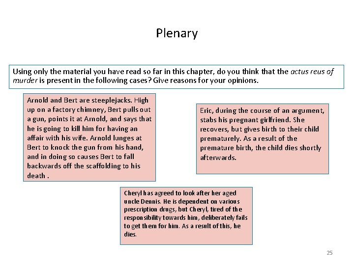 Plenary Using only the material you have read so far in this chapter, do