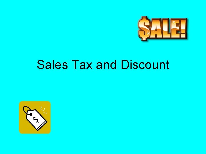 Sales Tax and Discount 