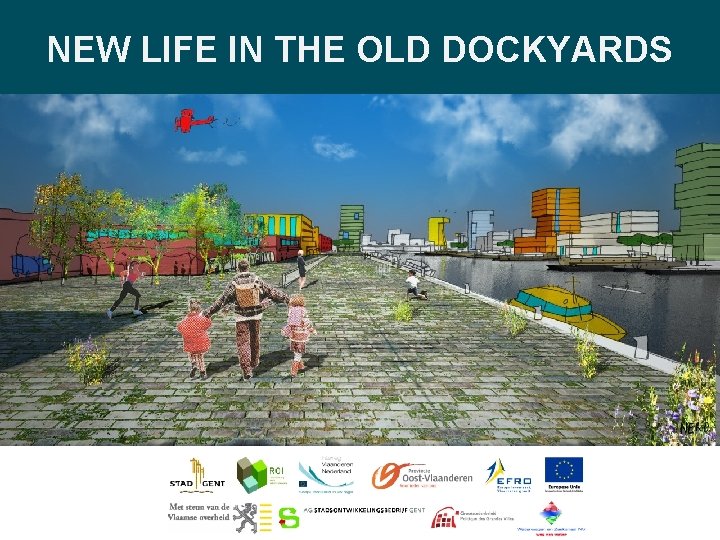 NEW LIFE IN THE OLD DOCKYARDS 