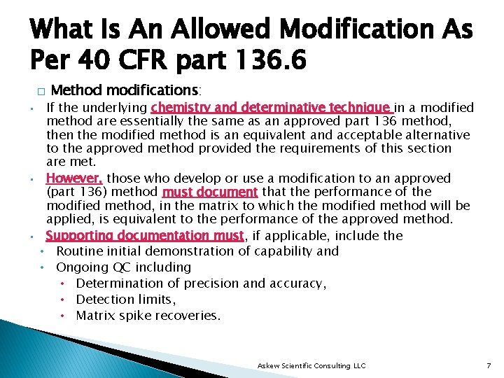 What Is An Allowed Modification As Per 40 CFR part 136. 6 � •