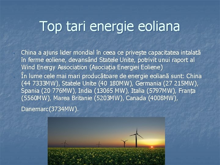 Top tari energie eoliana • • China a ajuns lider mondial în ceea ce Top tari energie eoliana • • China a ajuns lider mondial în ceea ce