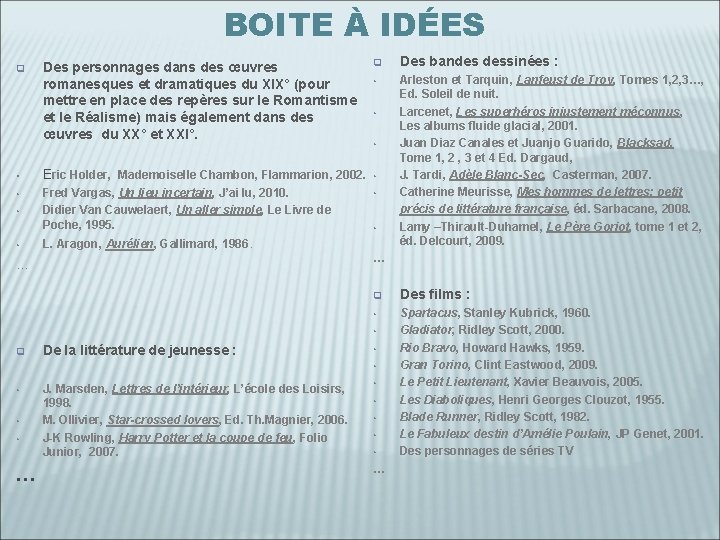 BOITE À IDÉES Des personnages dans des œuvres romanesques et dramatiques du XIX° (pour