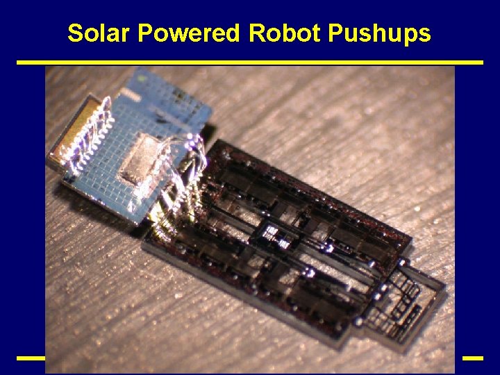 Solar Powered Robot Pushups SMART DUST 