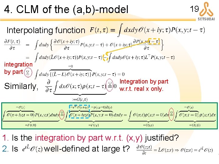 4. CLM of the (a, b)-model Interpolating function integration by part Similarly, Integration by