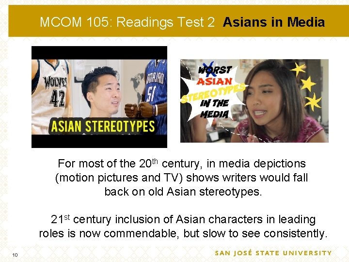 MCOM 105: Readings Test 2 Asians in Media For most of the 20 th