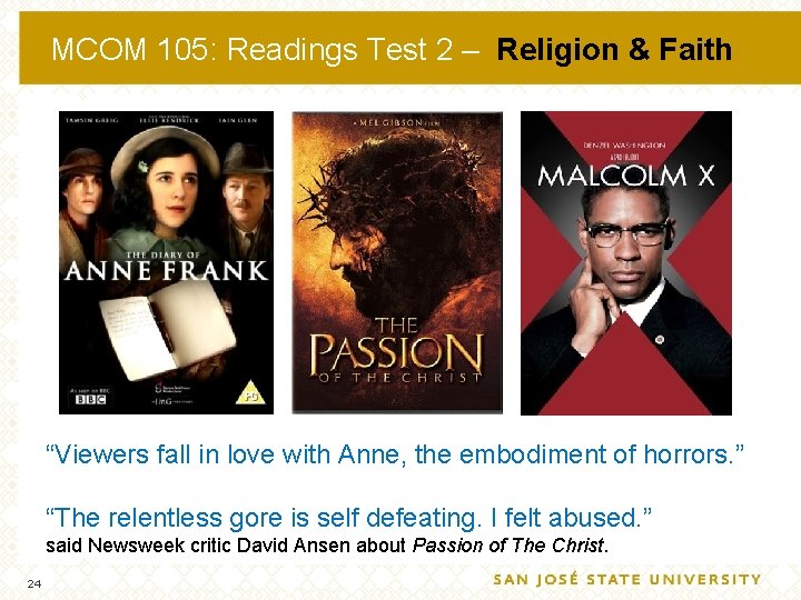 MCOM 105: Readings Test 2 – Religion & Faith “Viewers fall in love with