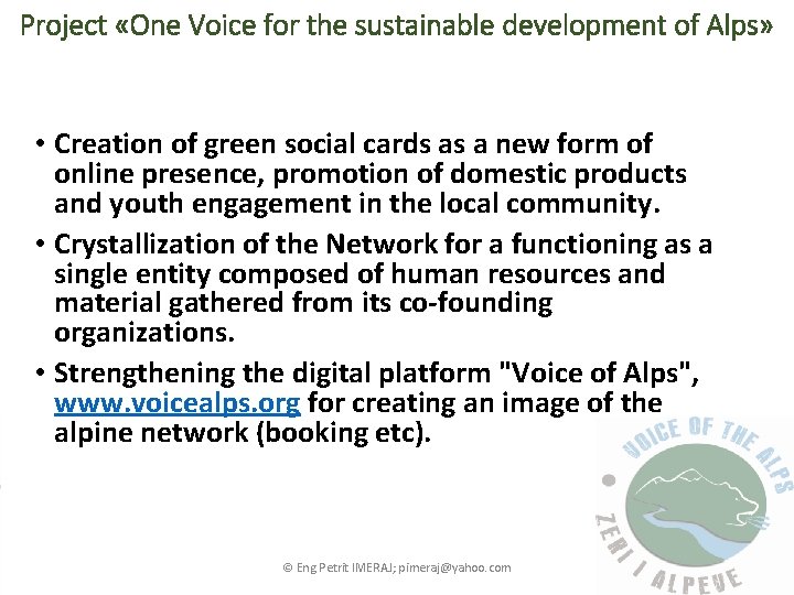 Project «One Voice for the sustainable development of Alps» • Creation of green social