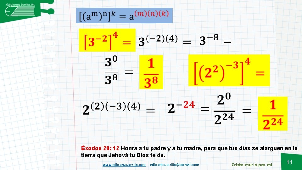  Éxodos 20: 12 Honra a tu padre y a tu madre, para que