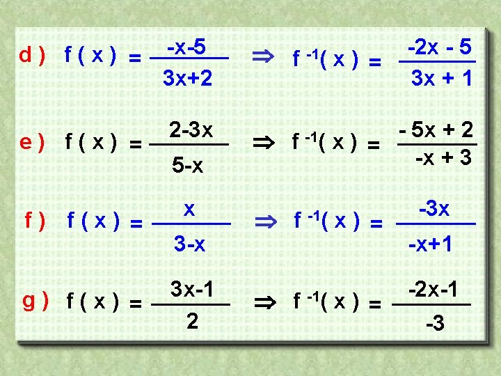 d) f(x) = e) f(x) = f) f(x) = g) f(x) = -x-5 3