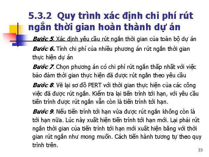 5. 3. 2 Quy trình xác định chi phí rút ngắn thời gian hoàn