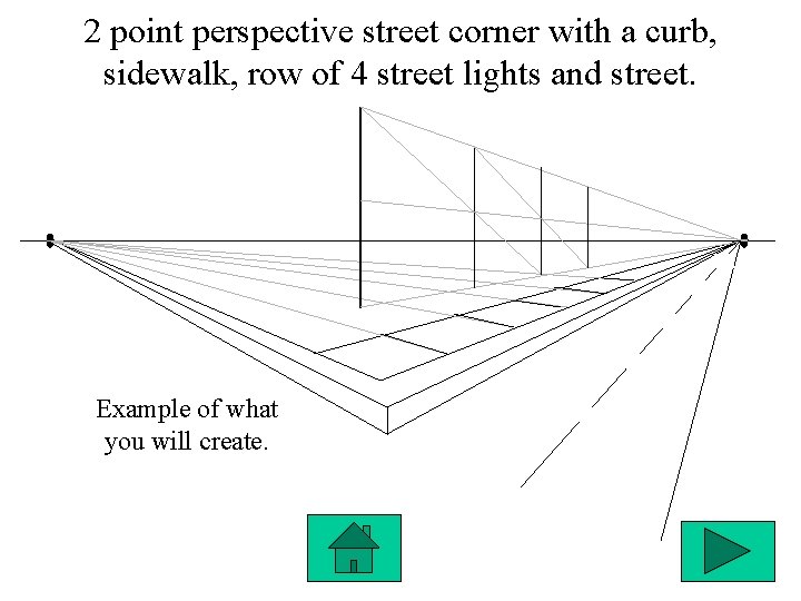 2 point perspective street corner with a curb, sidewalk, row of 4 street lights