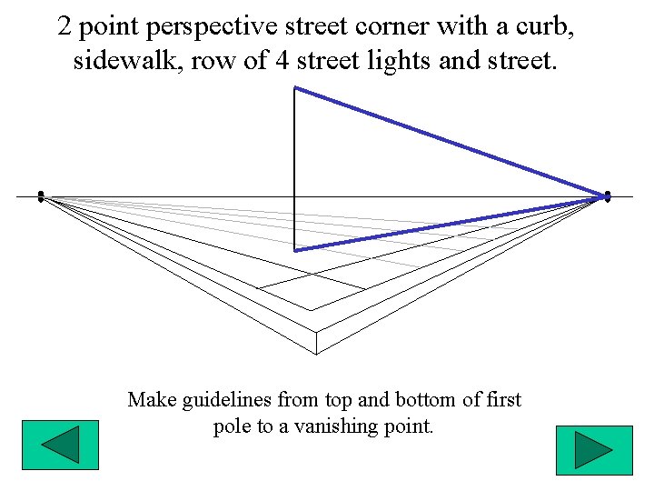 2 point perspective street corner with a curb, sidewalk, row of 4 street lights