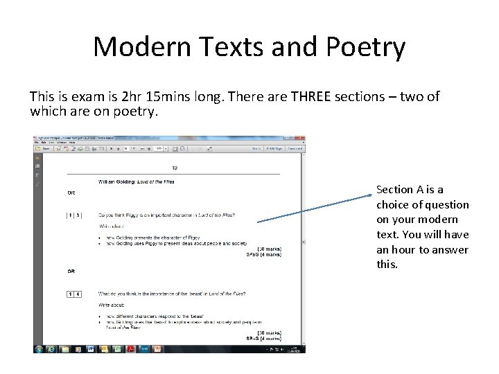 Modern Texts and Poetry This is exam is 2 hr 15 mins long. There