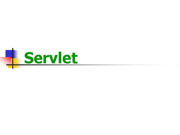 Servlet 