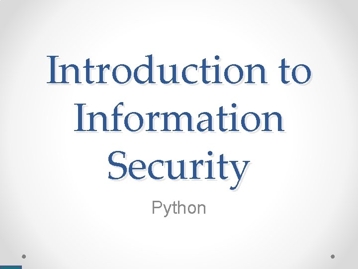 Introduction to Information Security Python 