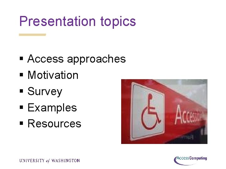 Including Accessibility InclusiveUniversal Design Topics in Computer ...