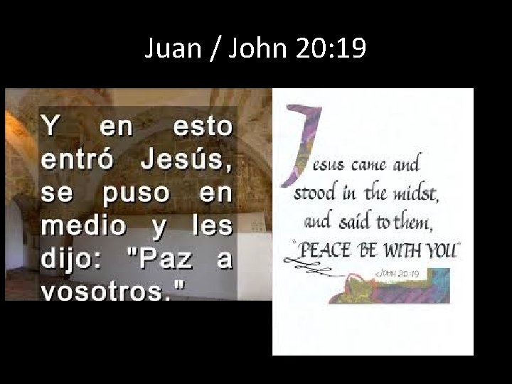 Juan / John 20: 19 