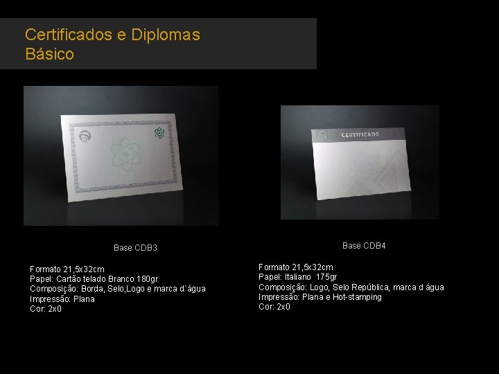 Certificados e Diplomas Básico Base CDB 3 Formato 21, 5 x 32 cm Papel: