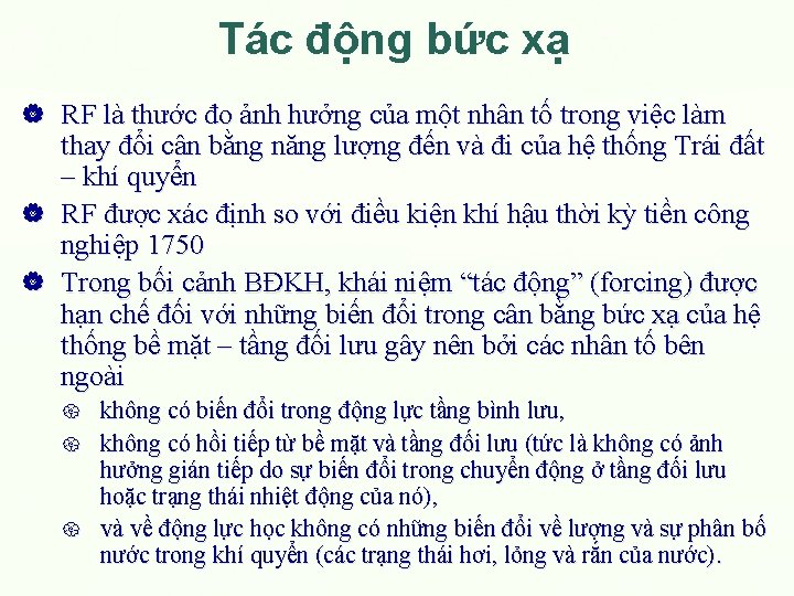 Tác động bức xạ RF là thước đo ảnh hưởng của một nhân tố