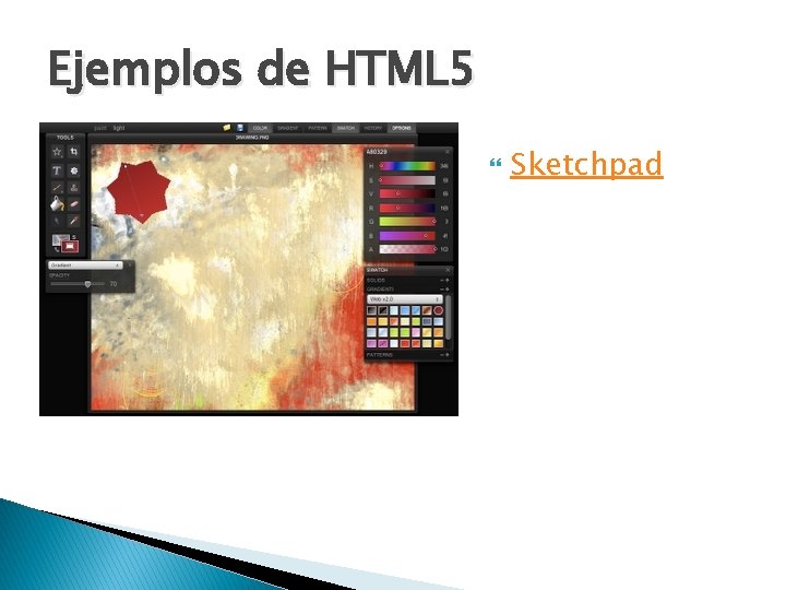 Ejemplos de HTML 5 Sketchpad 
