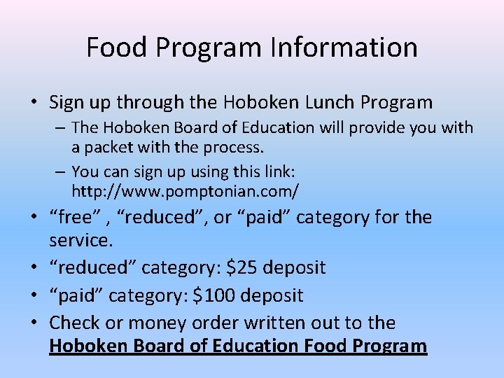 Food Program Information • Sign up through the Hoboken Lunch Program – The Hoboken