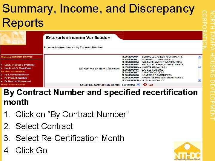 By Contract Number and specified recertification month 1. Click on “By Contract Number” 2.