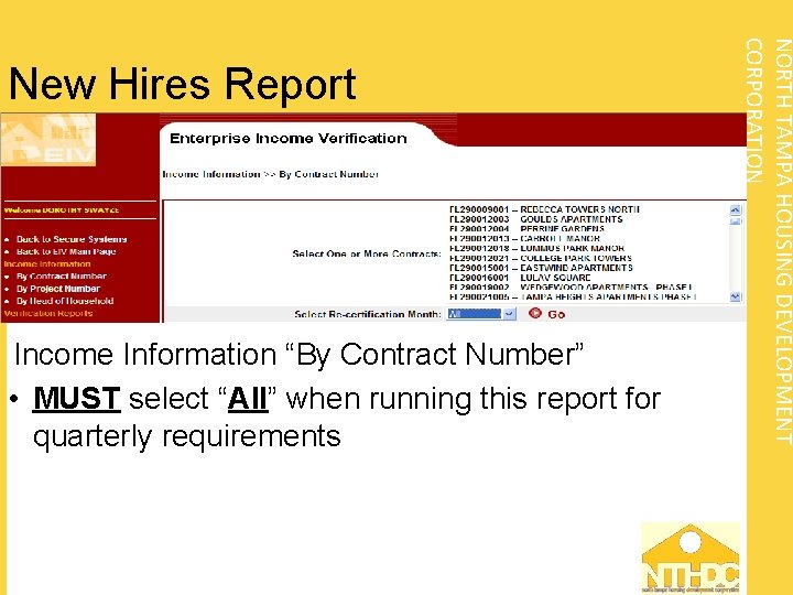 Income Information “By Contract Number” • MUST select “All” when running this report for