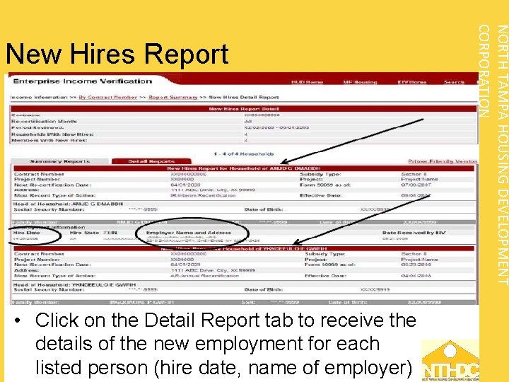  • Click on the Detail Report tab to receive the details of the