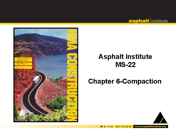 Asphalt Institute MS-22 Chapter 6 -Compaction 