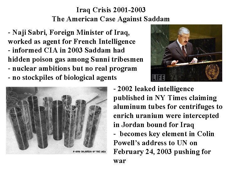 Iraq Crisis 2001 -2003 The American Case Against Saddam - Naji Sabri, Foreign Minister