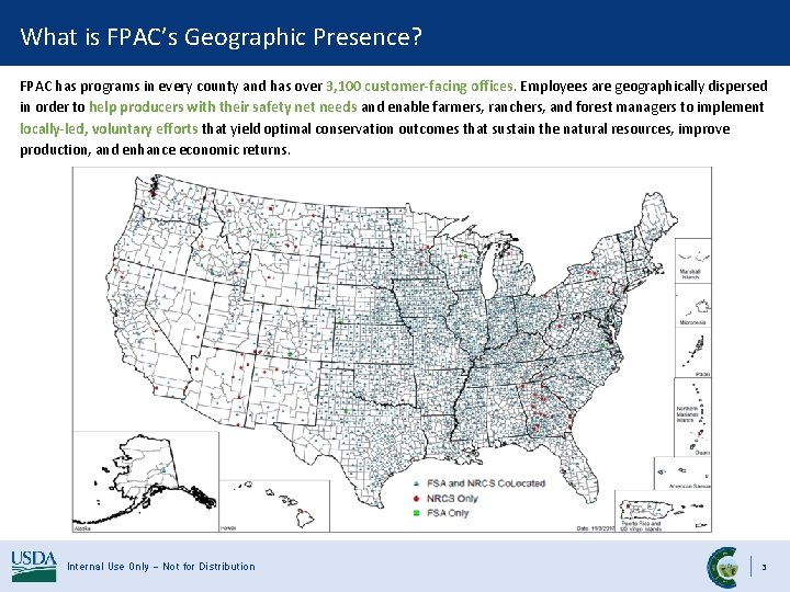 What is FPAC’s Geographic Presence? FPAC has programs in every county and has over