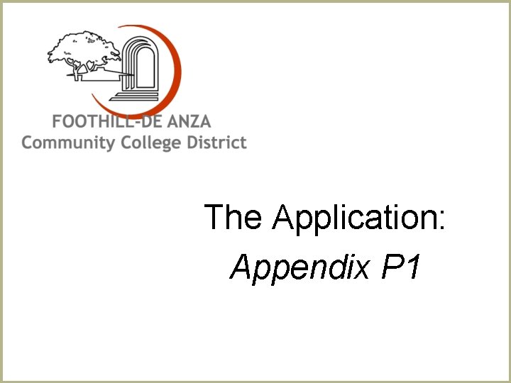 The Application: Appendix P 1 