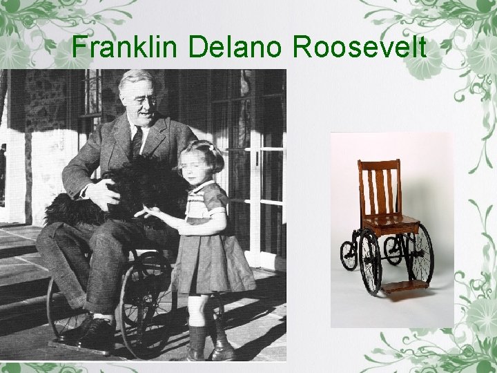 Franklin Delano Roosevelt 