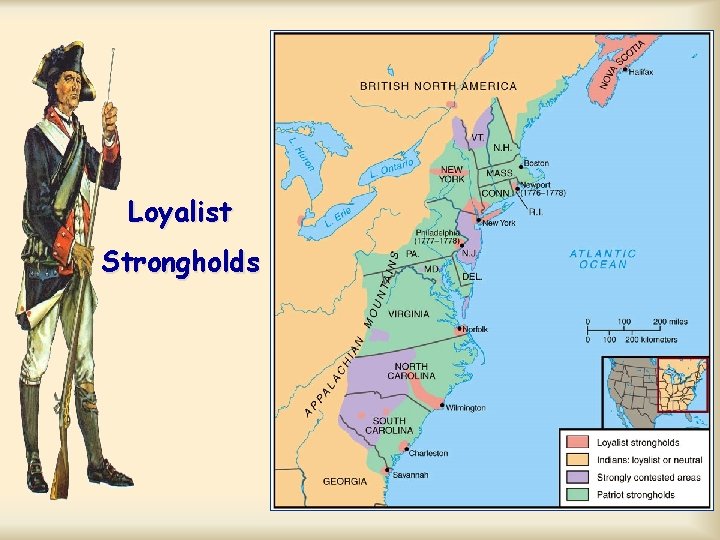 Loyalist Strongholds Loyalist Strongholds