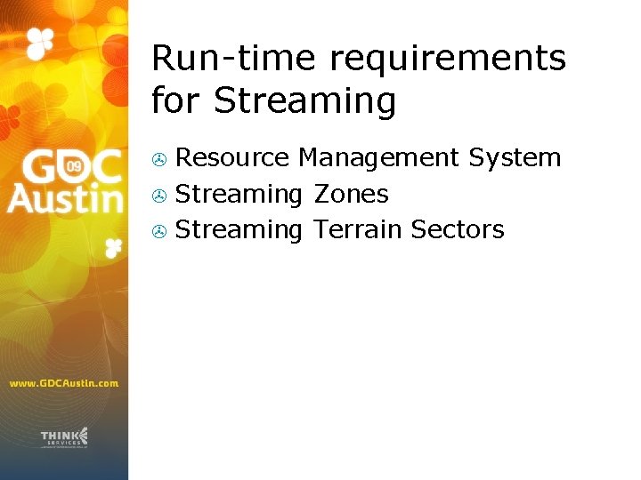 Run-time requirements for Streaming Resource Management System > Streaming Zones > Streaming Terrain Sectors