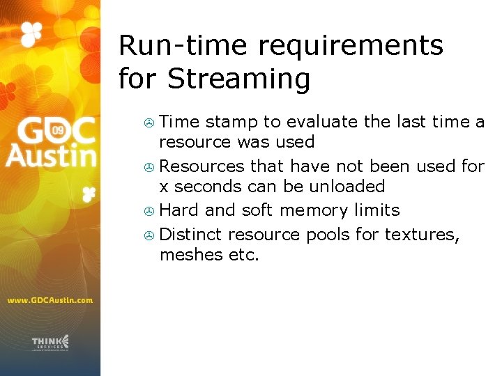 Run-time requirements for Streaming Time stamp to evaluate the last time a resource was