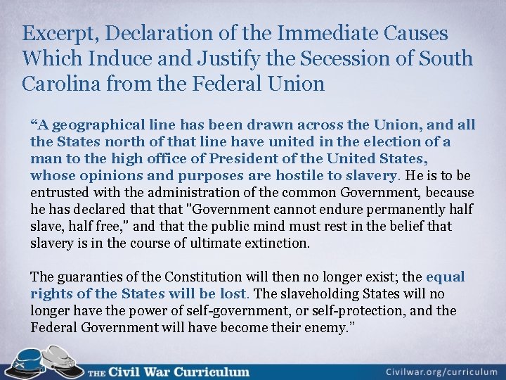 Excerpt, Declaration of the Immediate Causes Which Induce and Justify the Secession of South