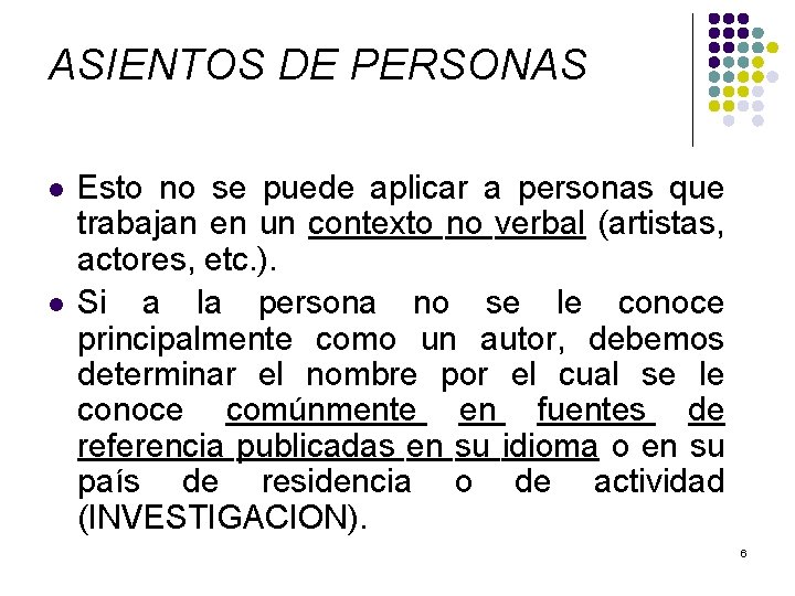 ASIENTOS DE PERSONAS l l Esto no se puede aplicar a personas que trabajan