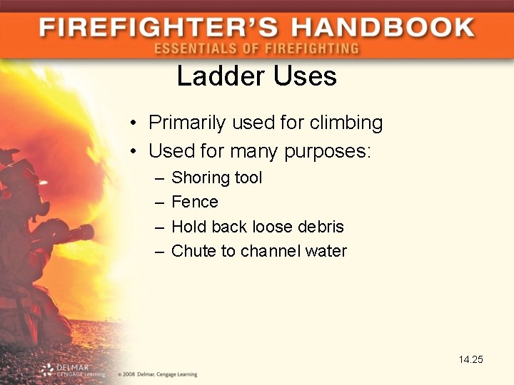 Ladder Uses • Primarily used for climbing • Used for many purposes: – –