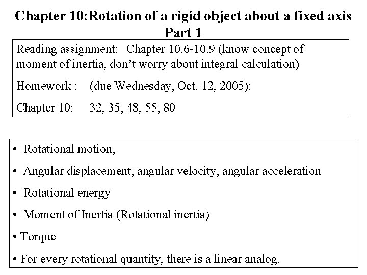 Chapter 10 Rotation of a rigid object about