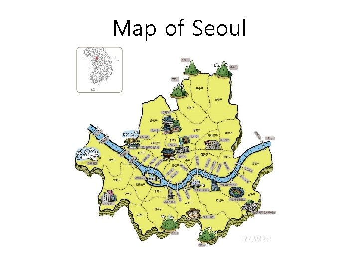 Map of Seoul Map of Seoul
